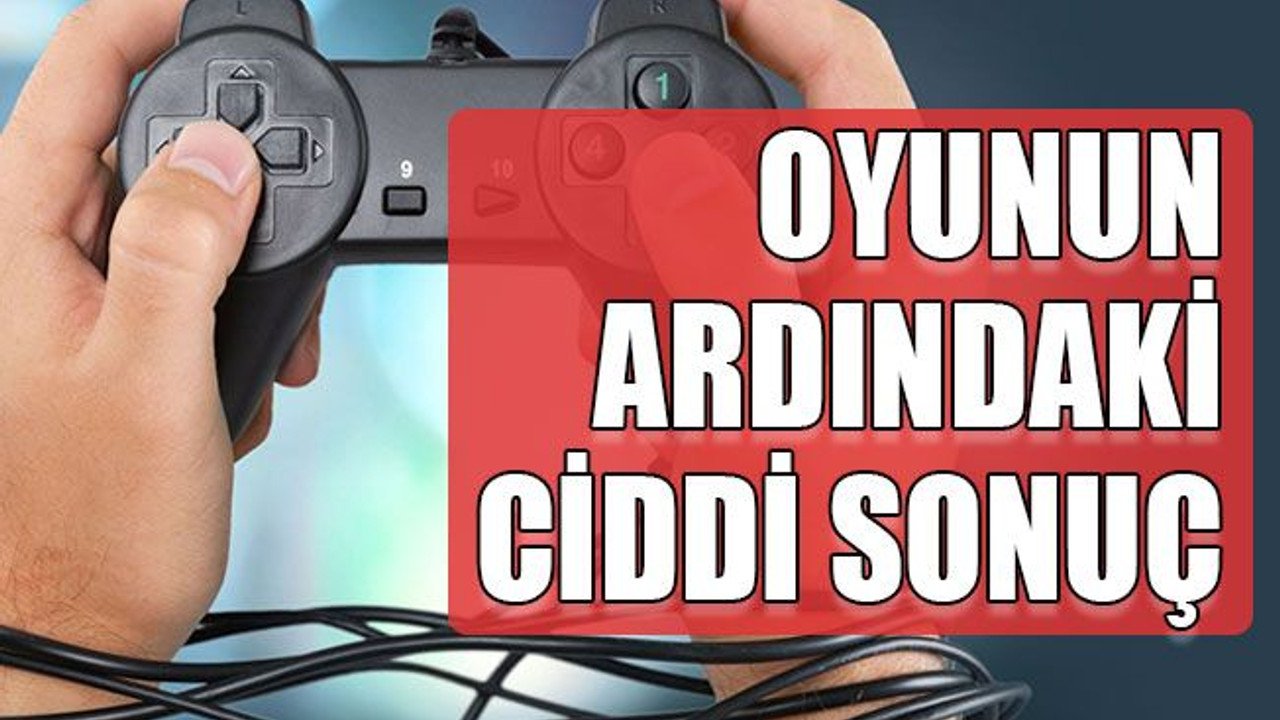 Oyunun ardındaki ciddi sonuç