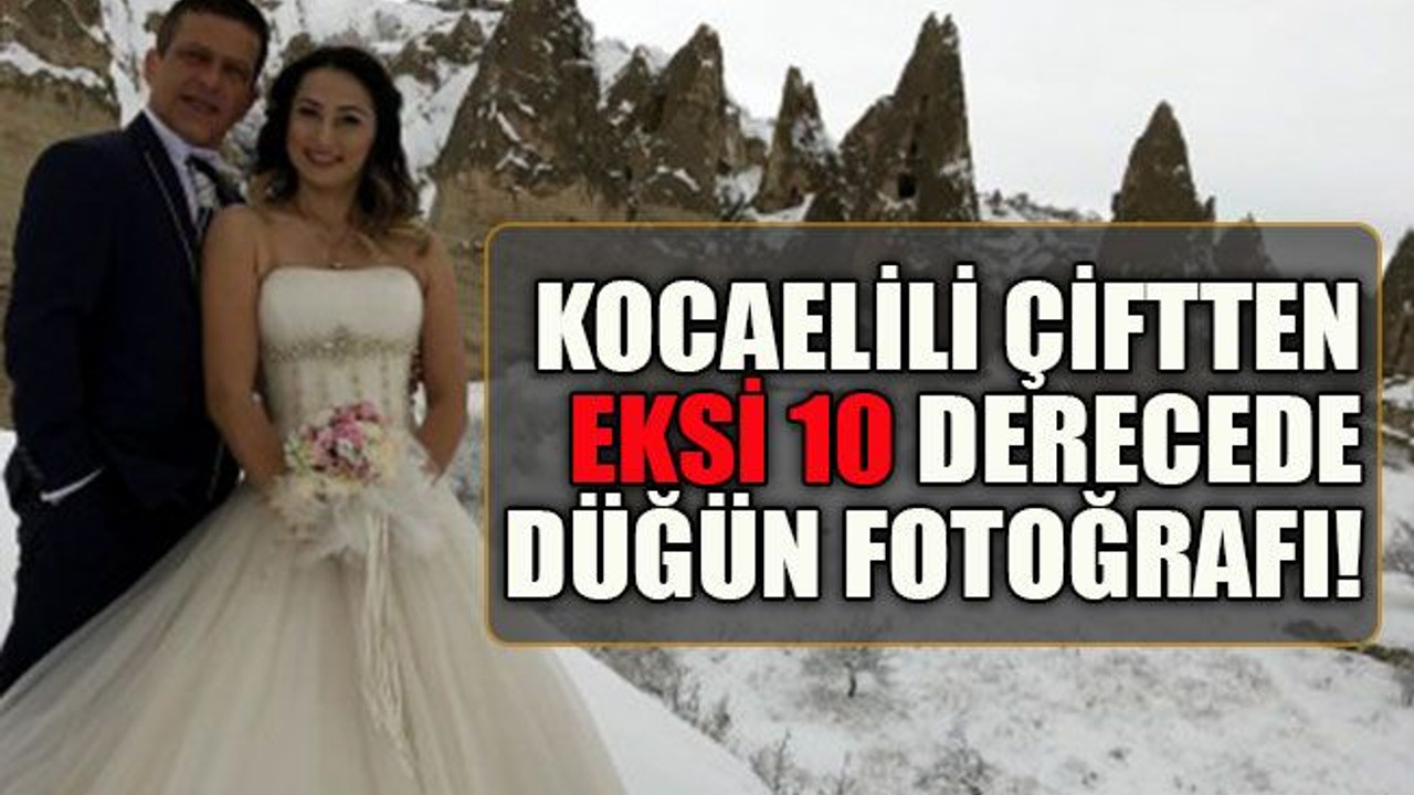 Kocaelili çiftten eksi 10 derecede düğün fotoğrafı!