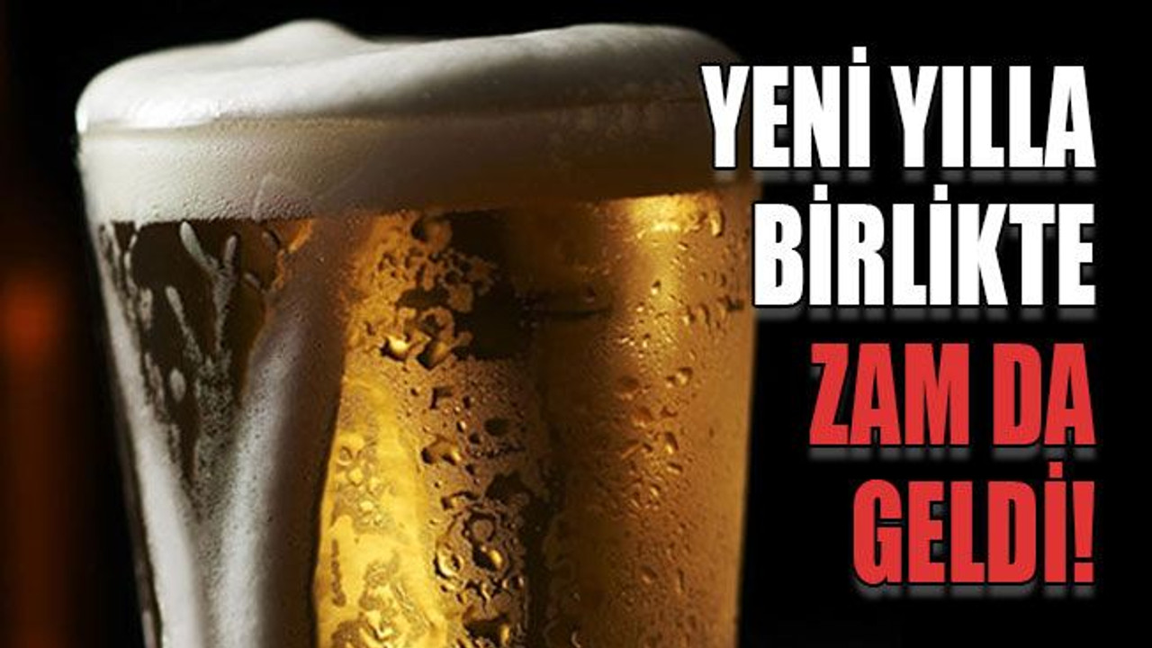 Yeni yılla birlikte zam da geldi