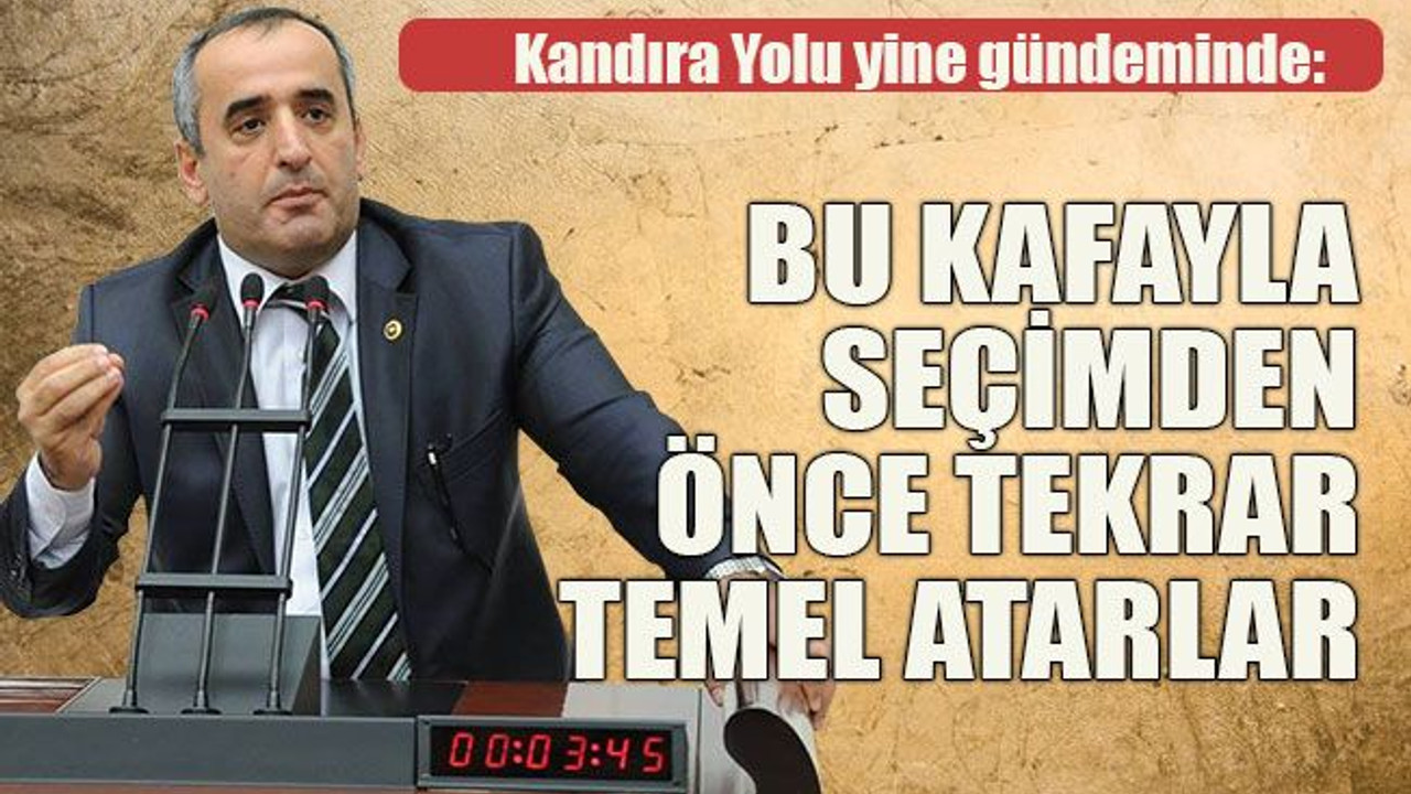 Kandıra Yolu yine gündeminde: Bu kafayla seçimden önce tekrar temel atarlar