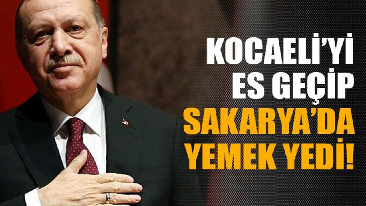 Kocaeli’yi es geçip Sakarya’da yemek yedi!