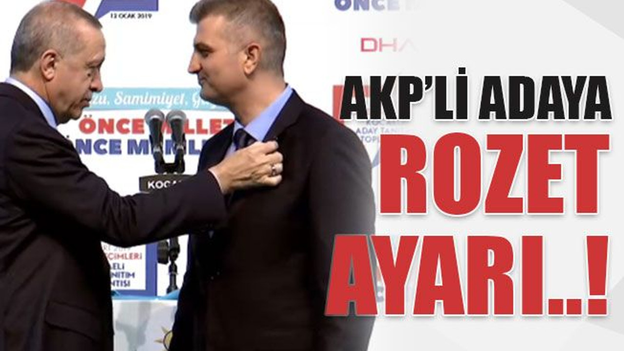 AKP’li adaya rozet ayarı..!