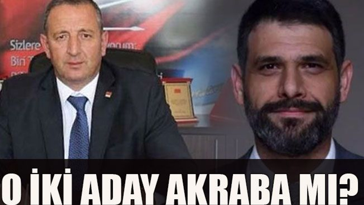 O iki aday akraba mı?