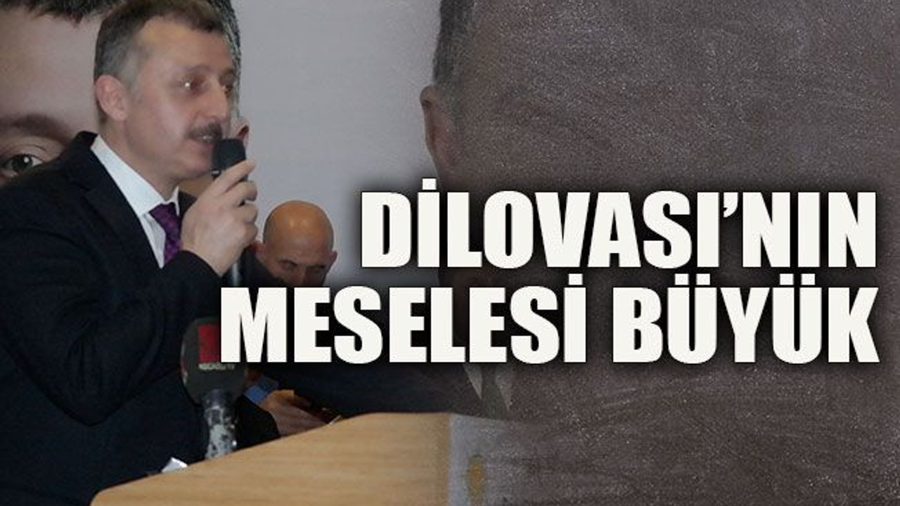 Dilovası’nın meselesi büyük