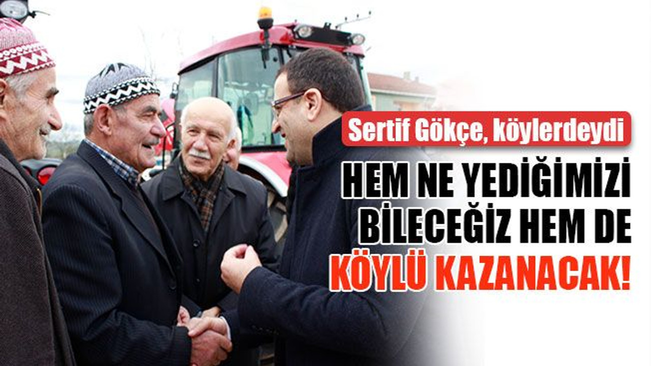 Sertif Gökçe: Derince'de ilçe merkezi ile köyler arasında bağlantı sağlanacak