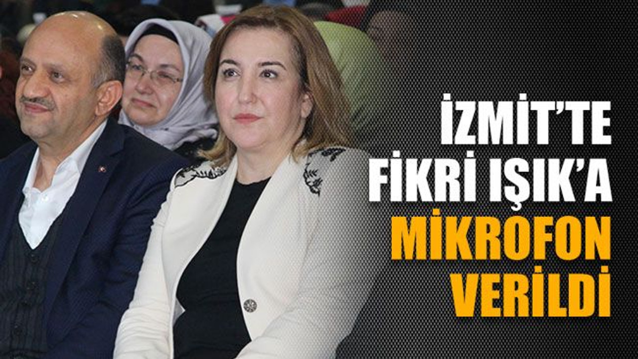 İzmit’te Fikri Işık’a mikrofon verildi