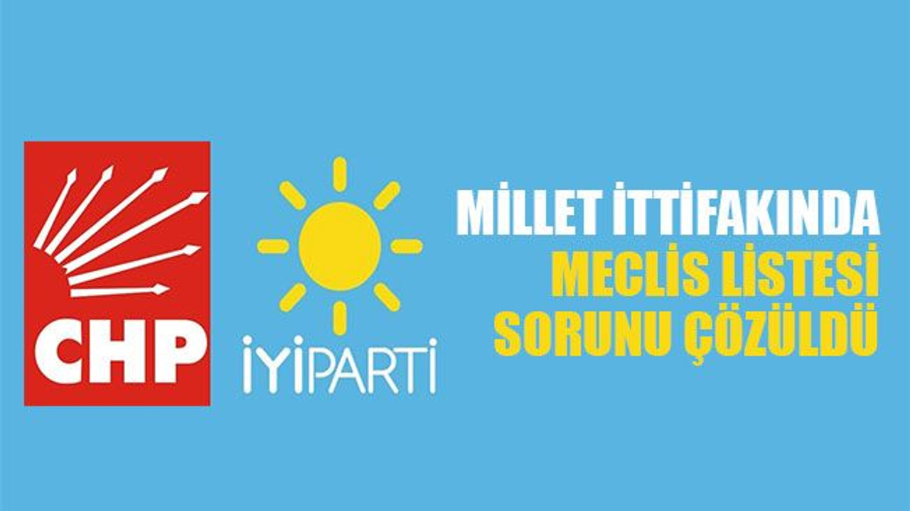 Millet ittifakında meclis listesi sorunu çözüldü