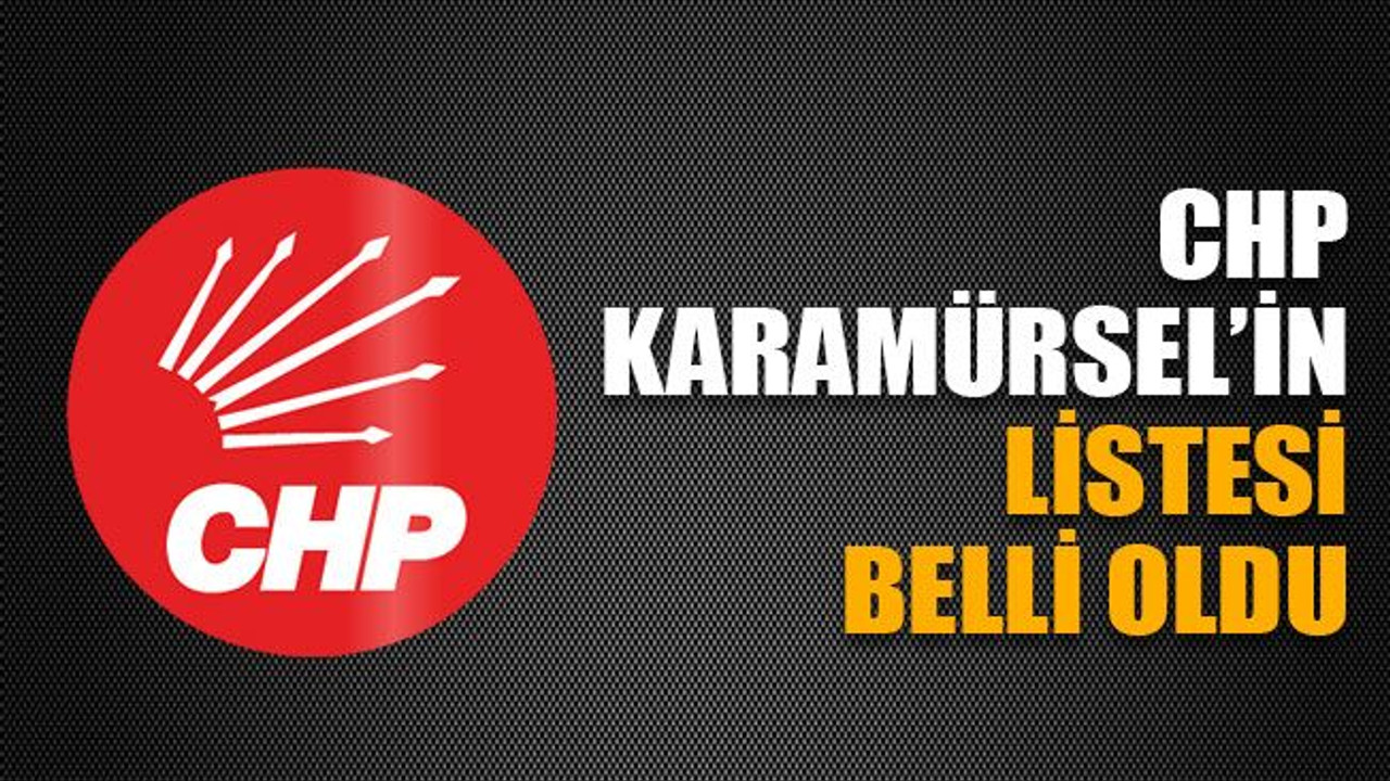 CHP Karamürsel’in listesi belli oldu