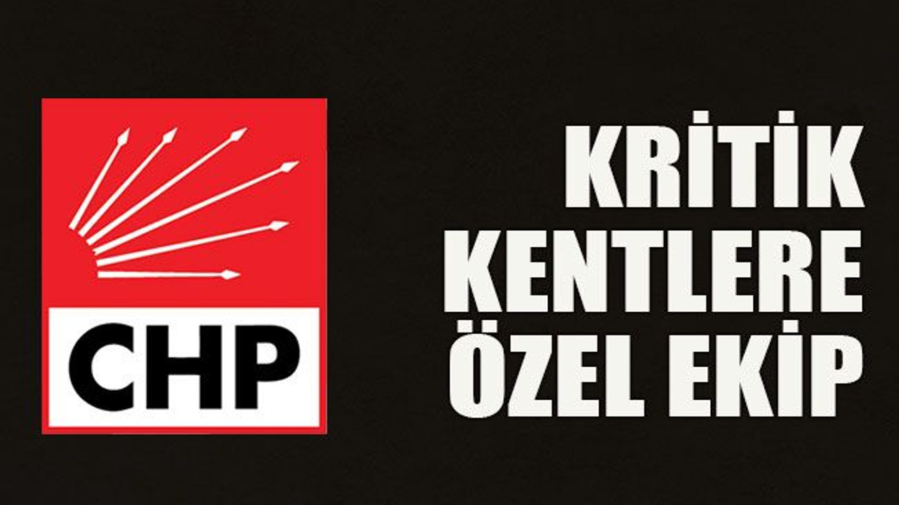 Kritik kentlere özel ekip