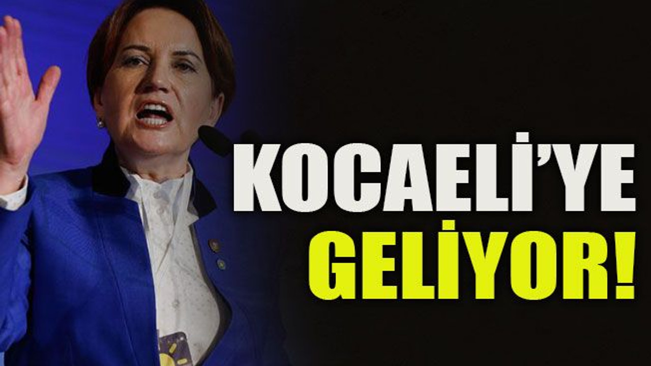 Kocaeli’ye geliyor!