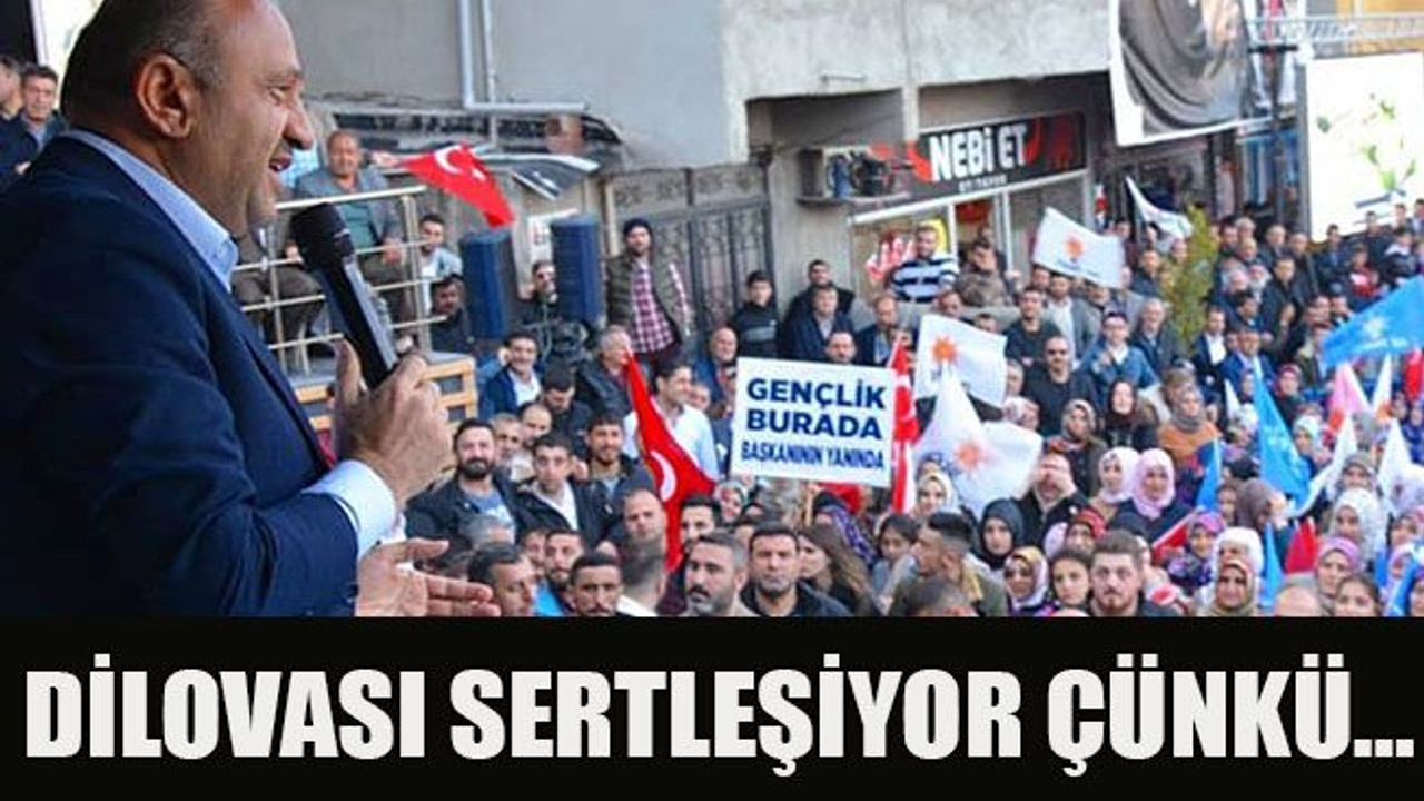 Dilovası sertleşiyor çünkü…