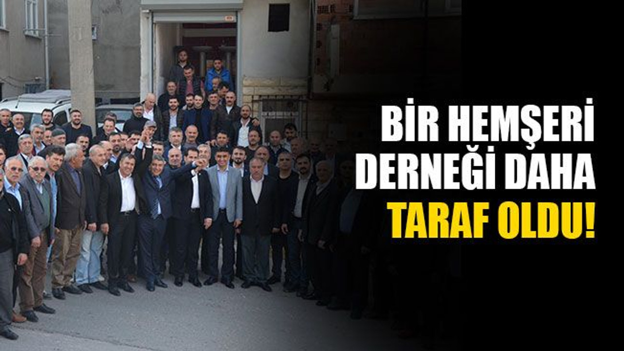 Bir dernek daha tarafını aleni açıkladı