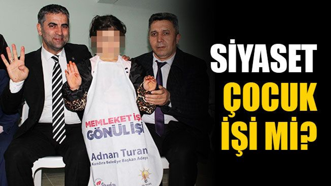 Siyaset, çocuk işi mi?