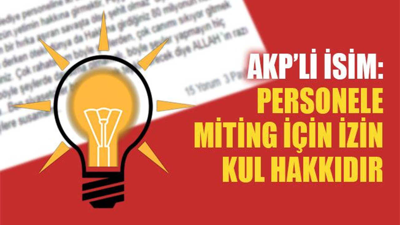 AKP’li isimden şok miting iddiası!