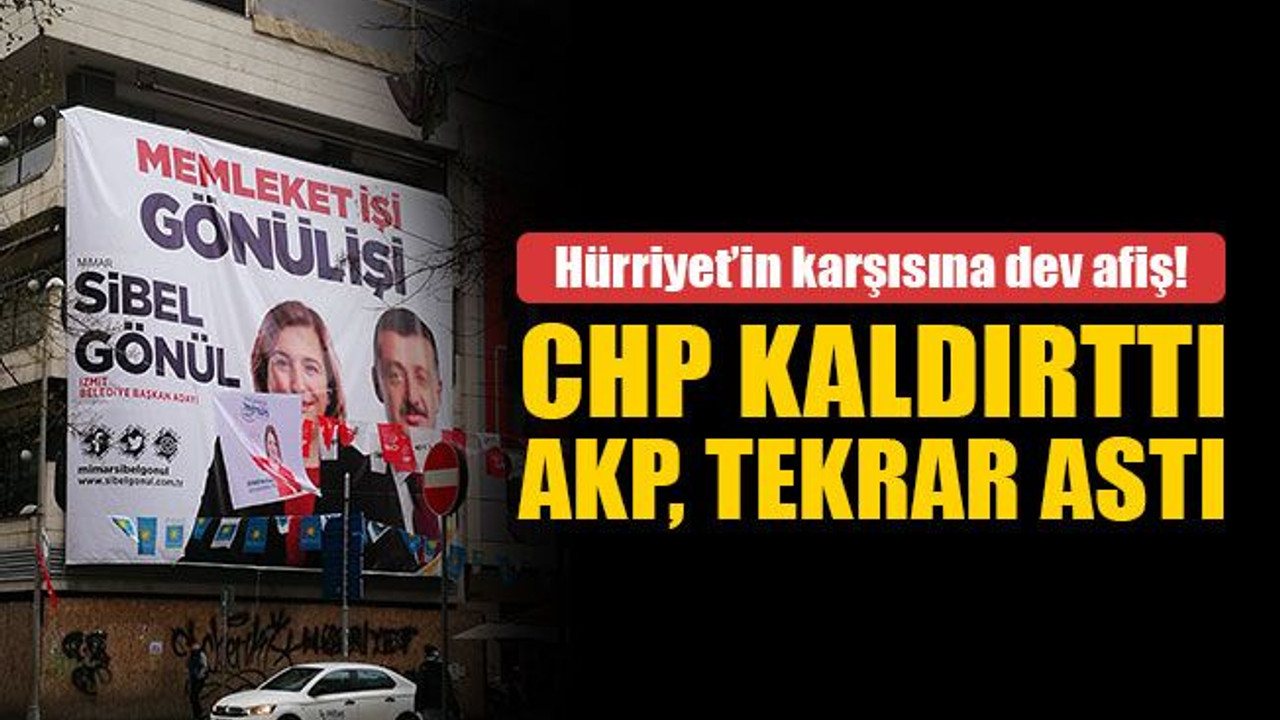 CHP kaldırttı, AKP tekrar astı!