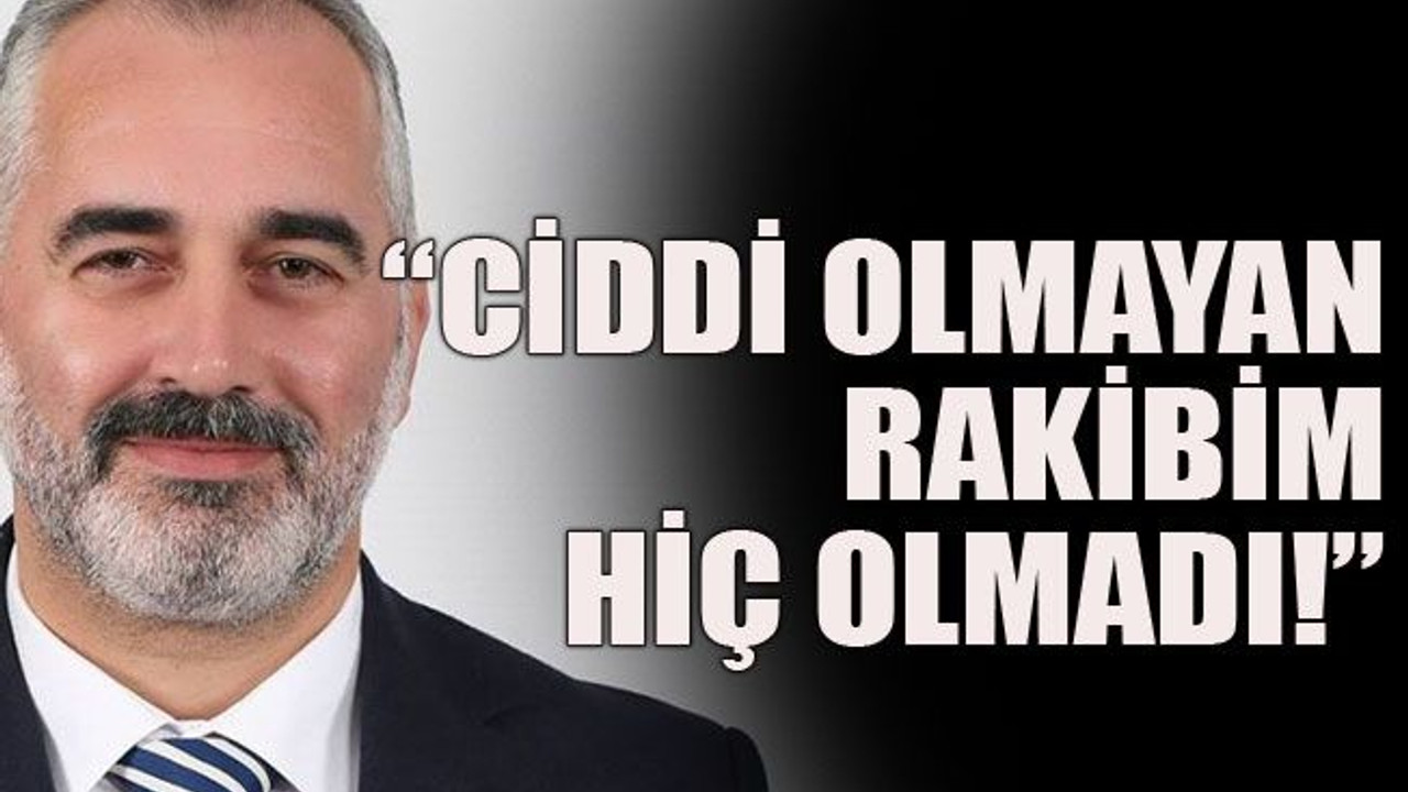 "Ciddi olmayan rakibim hiç olmadı!"