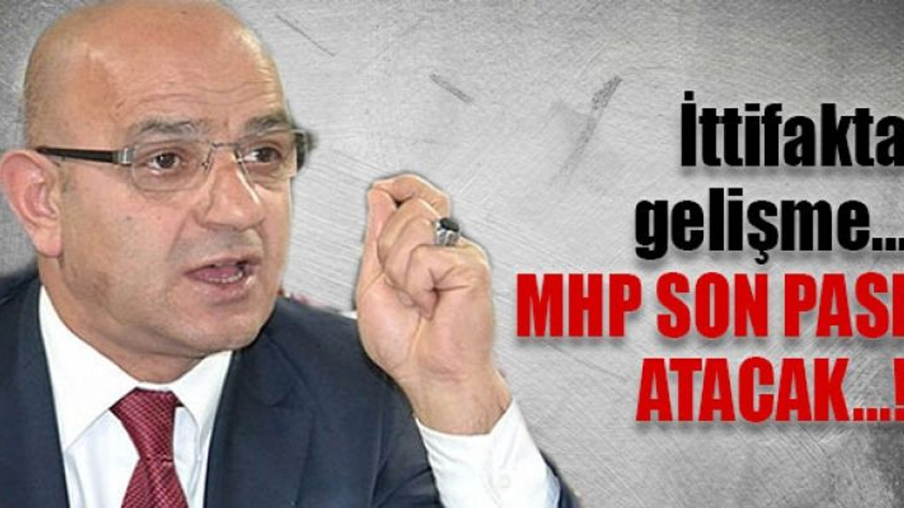 İttifakta gelişme… MHP SON PASI ATACAK…!
