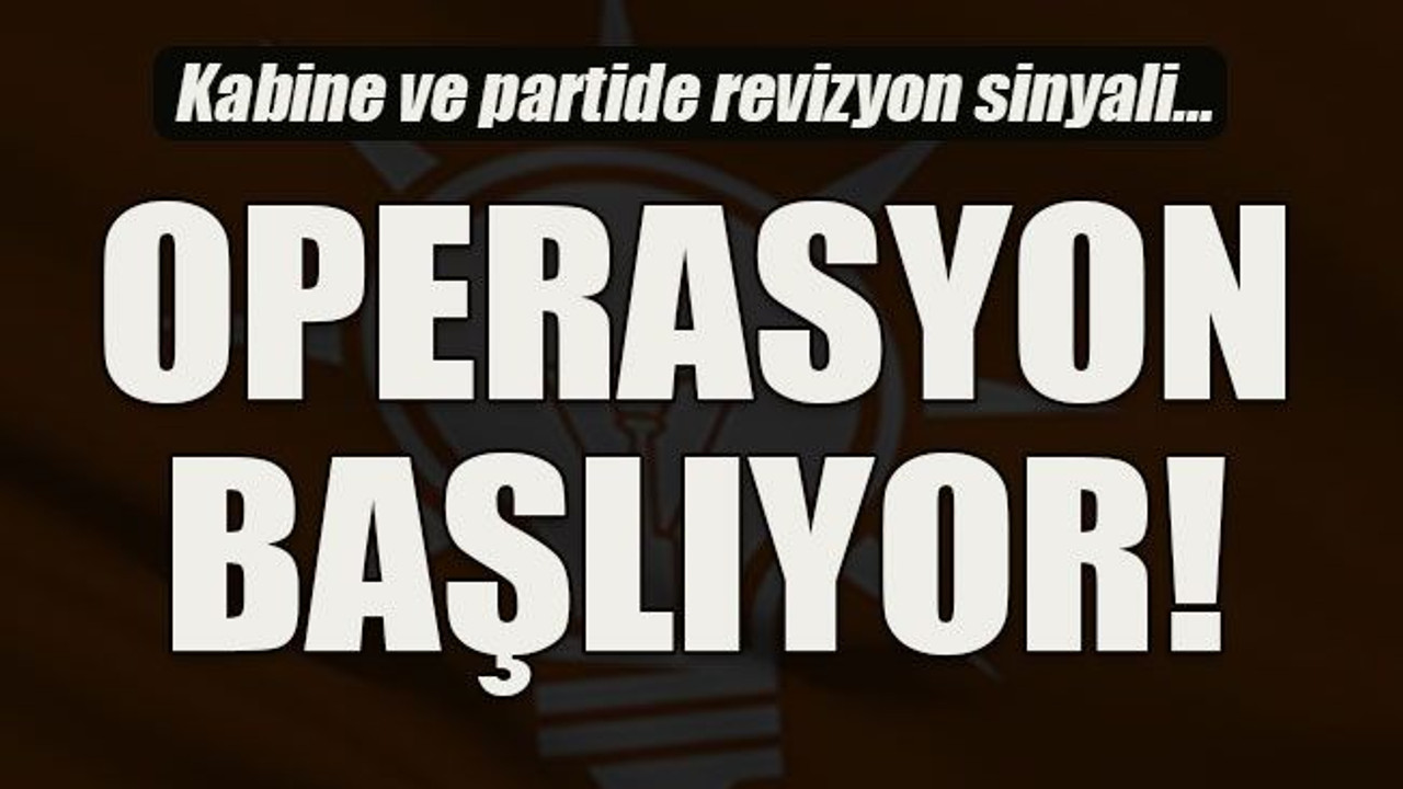 Kabine ve partide revizyon sinyali… Operasyon başlıyor!