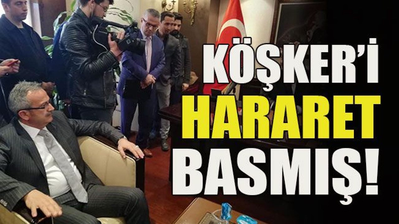 Köşker’i hararet basmış!