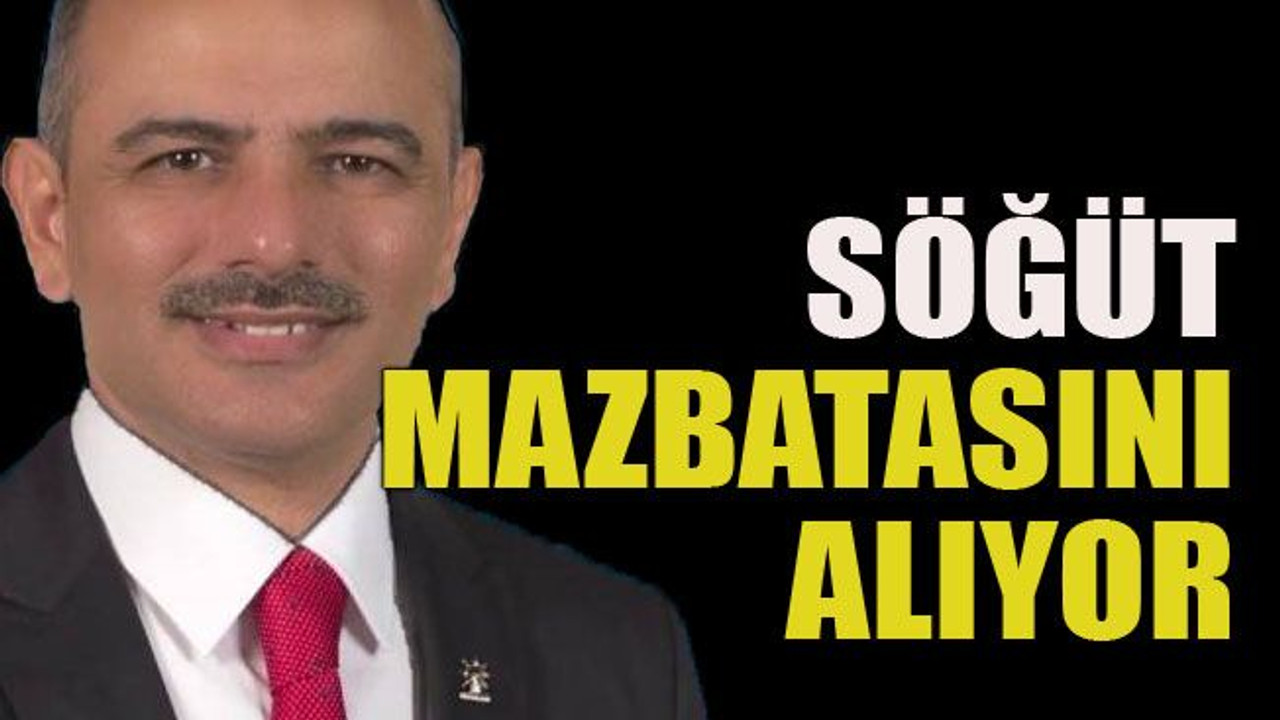Söğüt mazbatasını alıyor