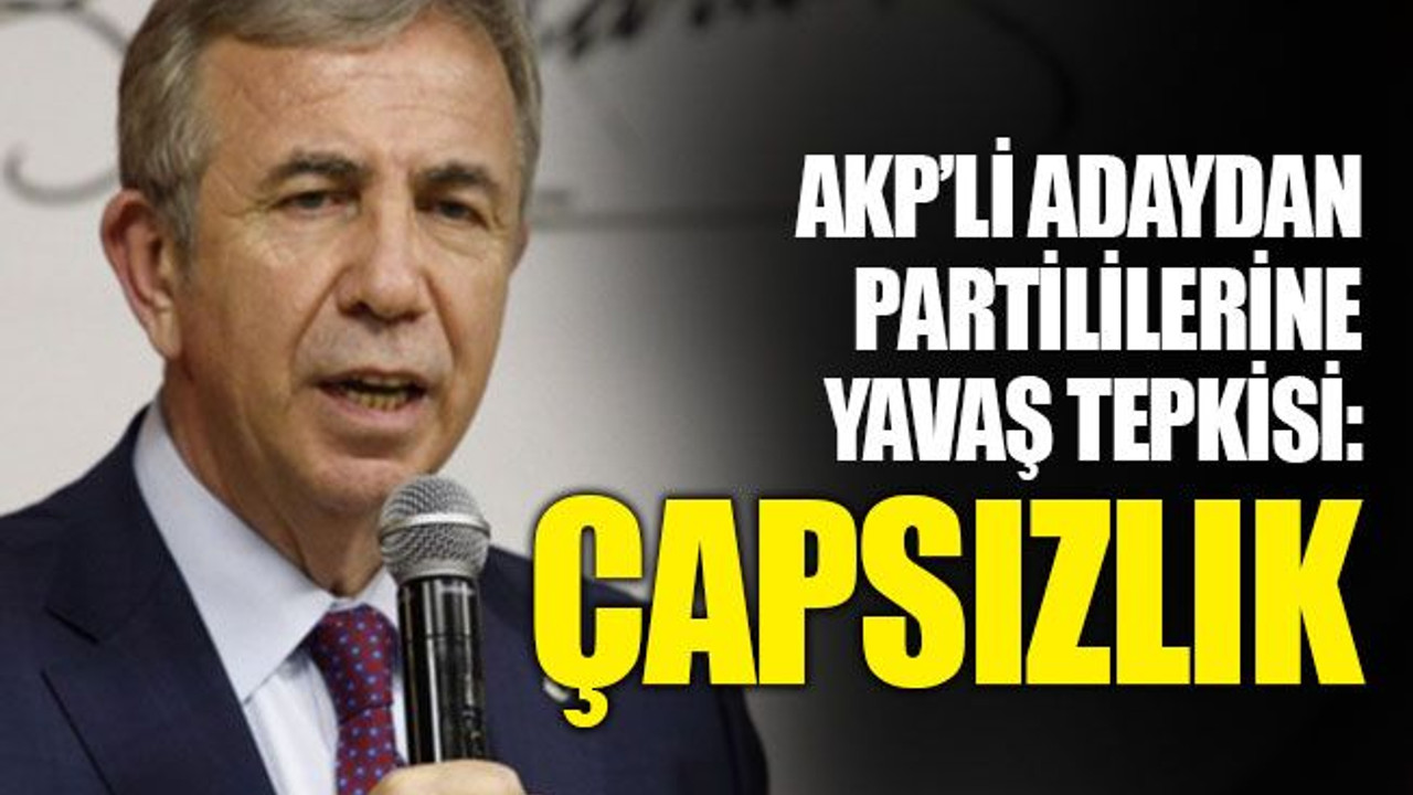 Kocaeli'de AKP'li adaydan Mansur Yavaş'a destek: ÇAPSIZLIK