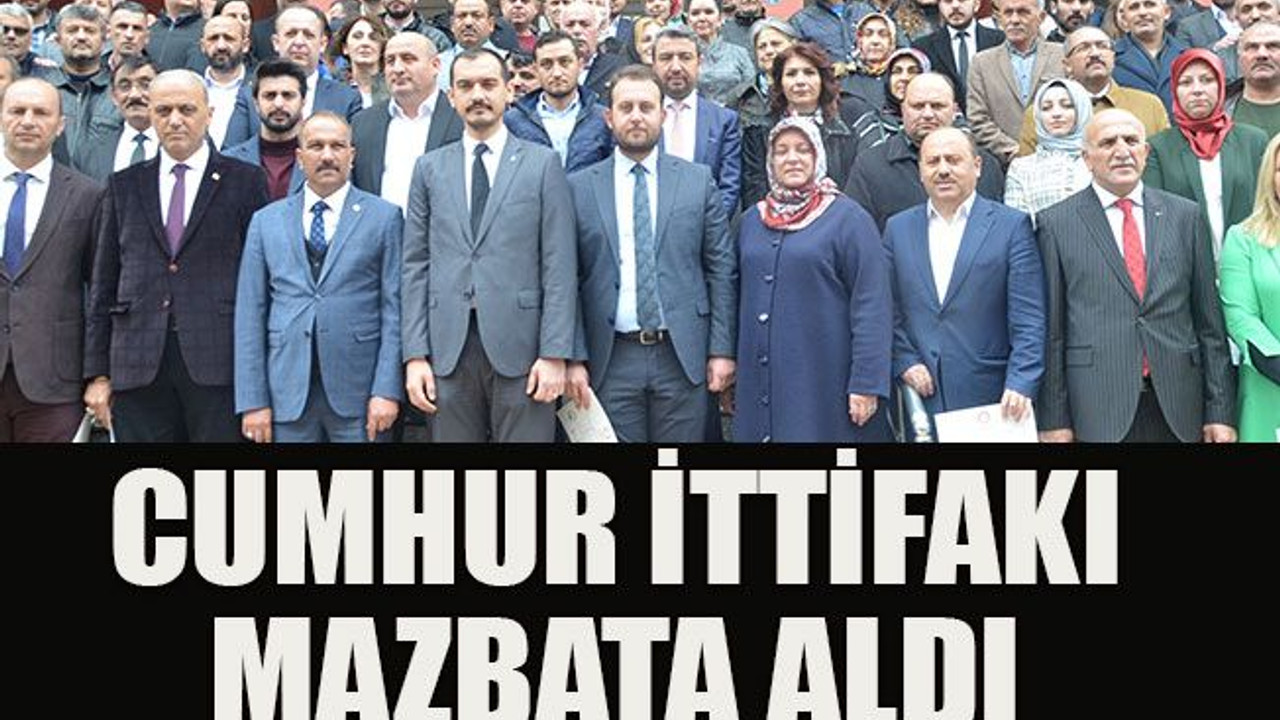 Cumhur İttifakı mazbata aldı