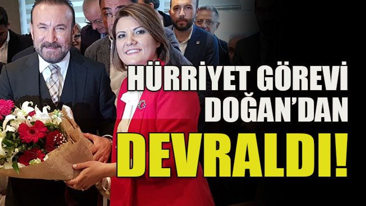 Hürriyet, Doğan’dan görevi devraldı