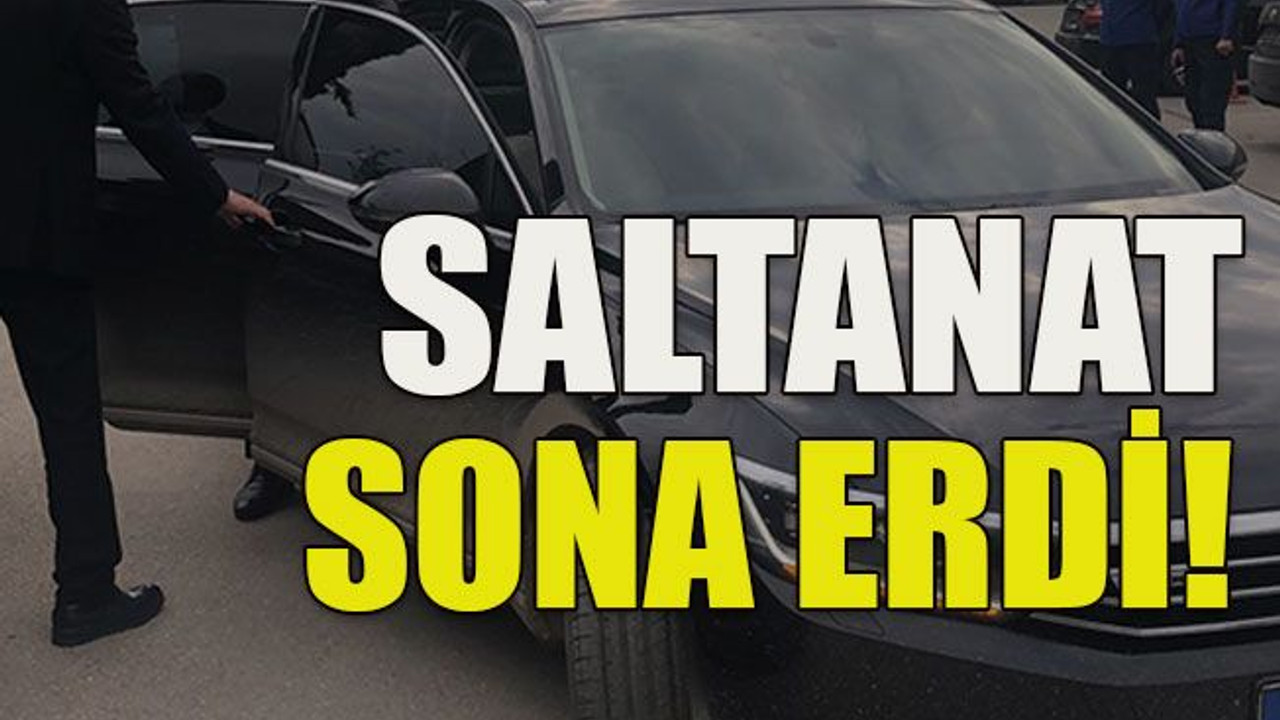 Saltanat sona erdi!
