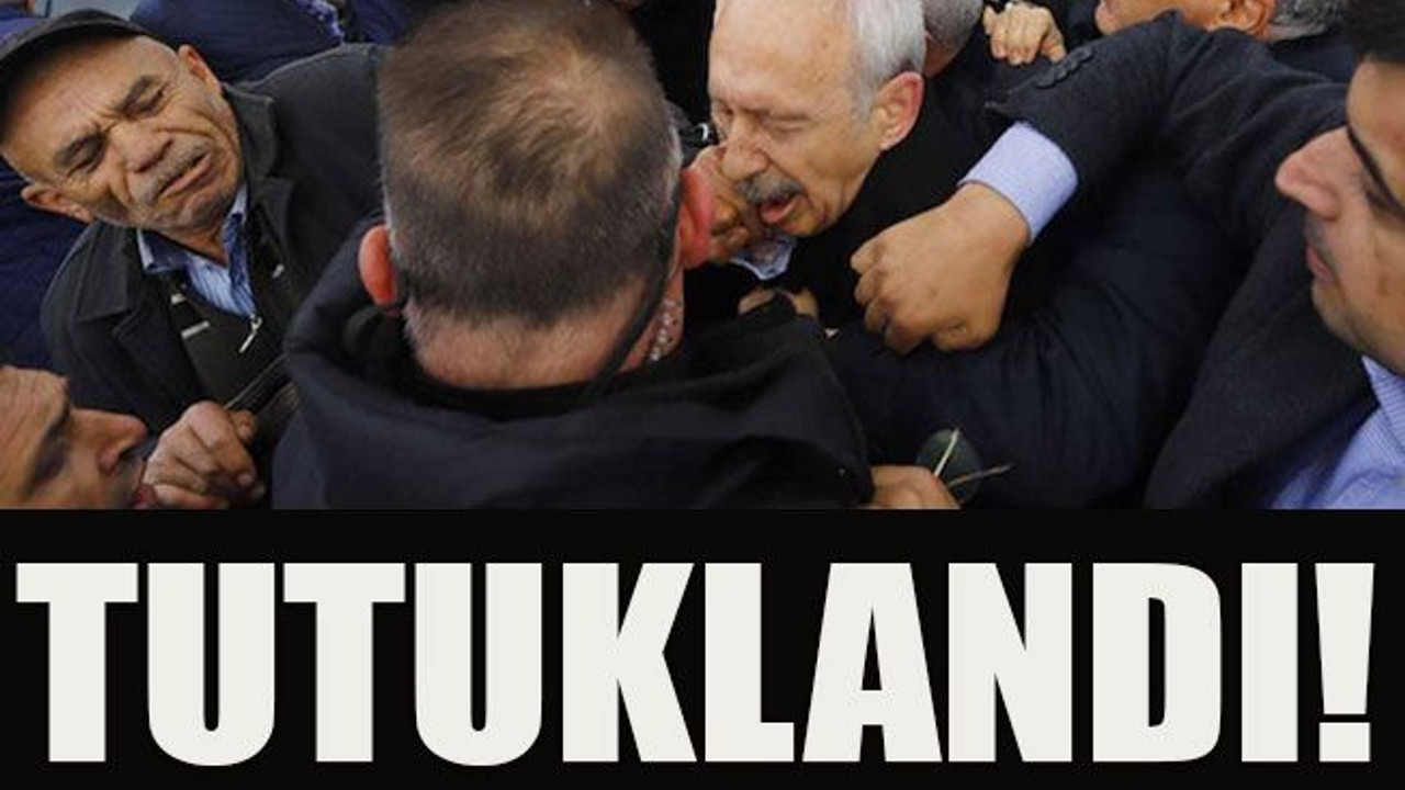 Tutuklandı!