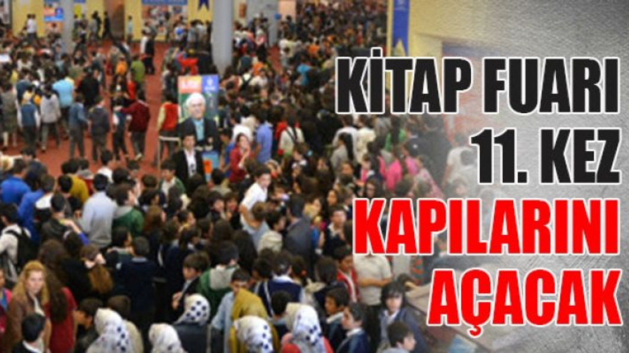Kitap Fuarı 11. kez kapılarını açacak
