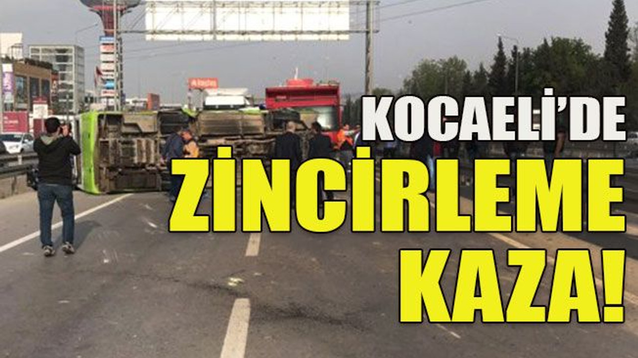 Kocaeli’de zincirleme kaza!