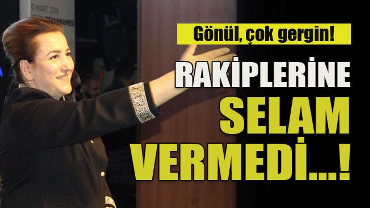 Gönül, çok gergin! Rakiplerine selam vermedi...!