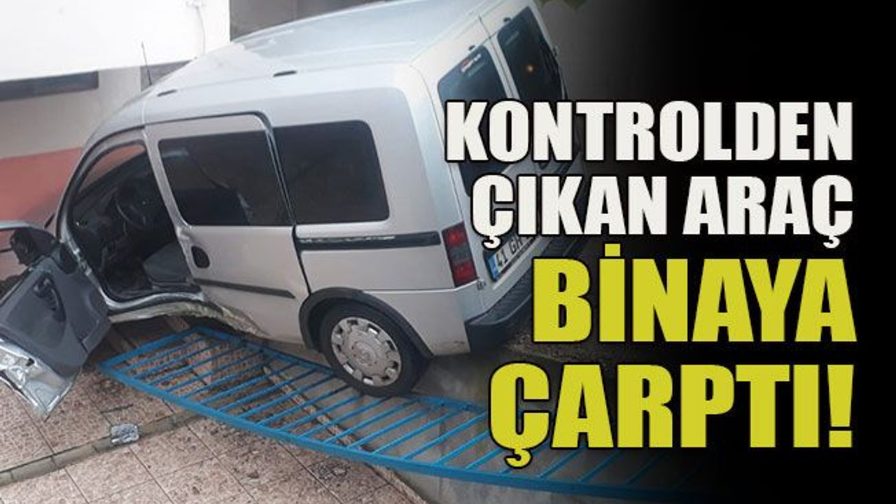 Kontrolden çıkan araç binaya çarptı!