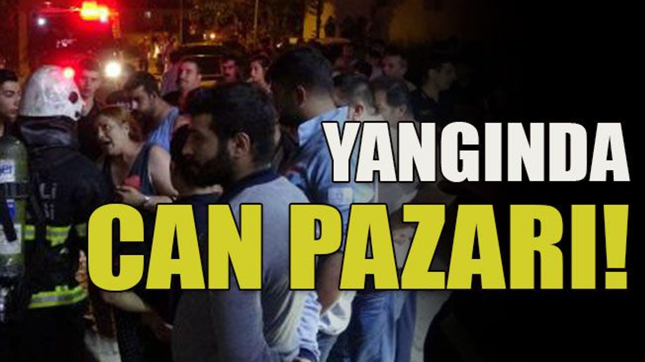 Yangında can pazarı!