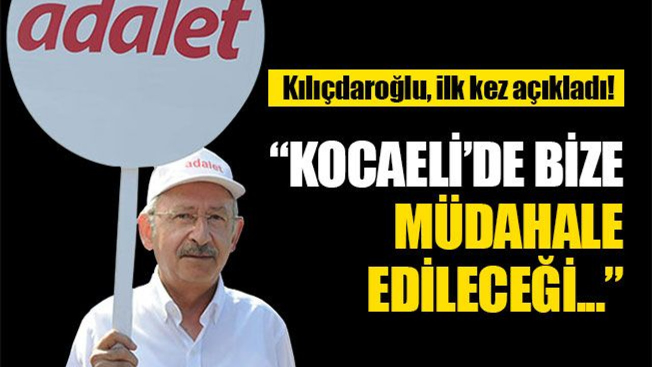 Kılıçdaroğlu, yürüyüşün Kocaeli detayını ilk kez açıkladı!