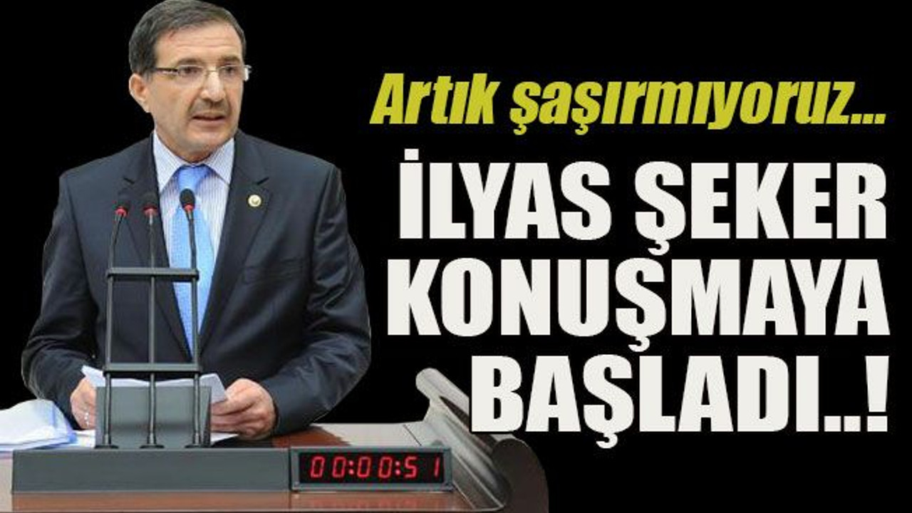 Artık şaşırmıyoruz… İlyas Şeker konuşmaya başladı..!