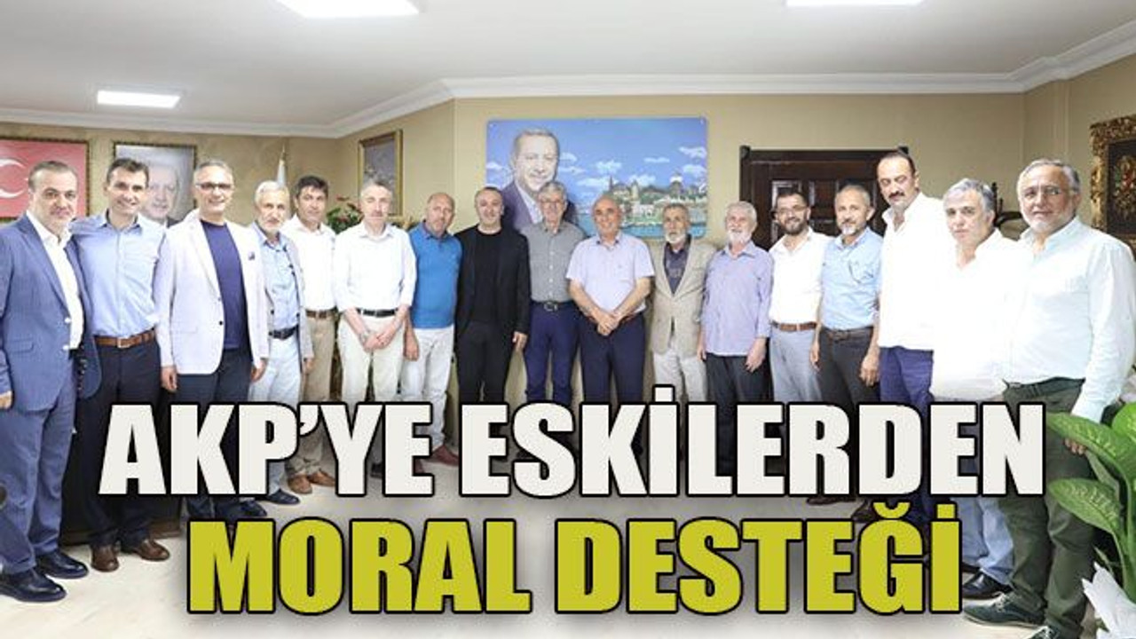 AKP’ye eskilerden moral desteği