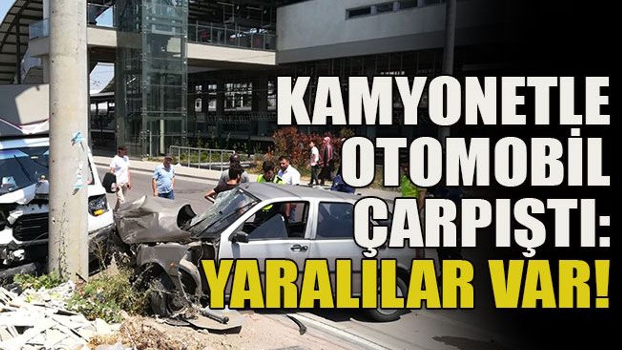 Kamyonetle otomobil çarpıştı: Yaralılar var!