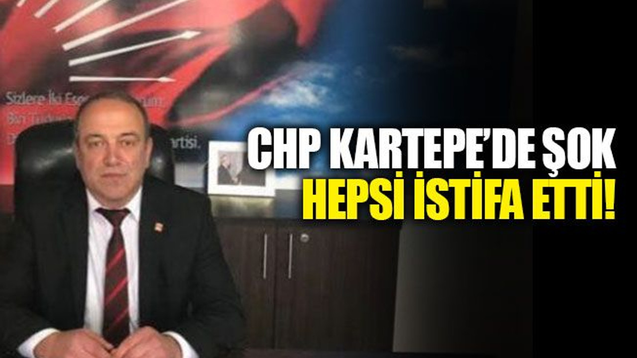 CHP Kartepe’de ilçe başkanı ve yönetimi istifa etti