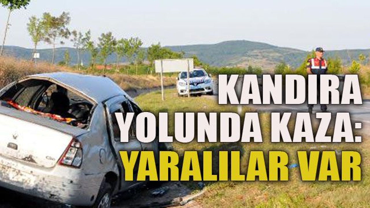 Kandıra yolunda kaza: Yaralılar var