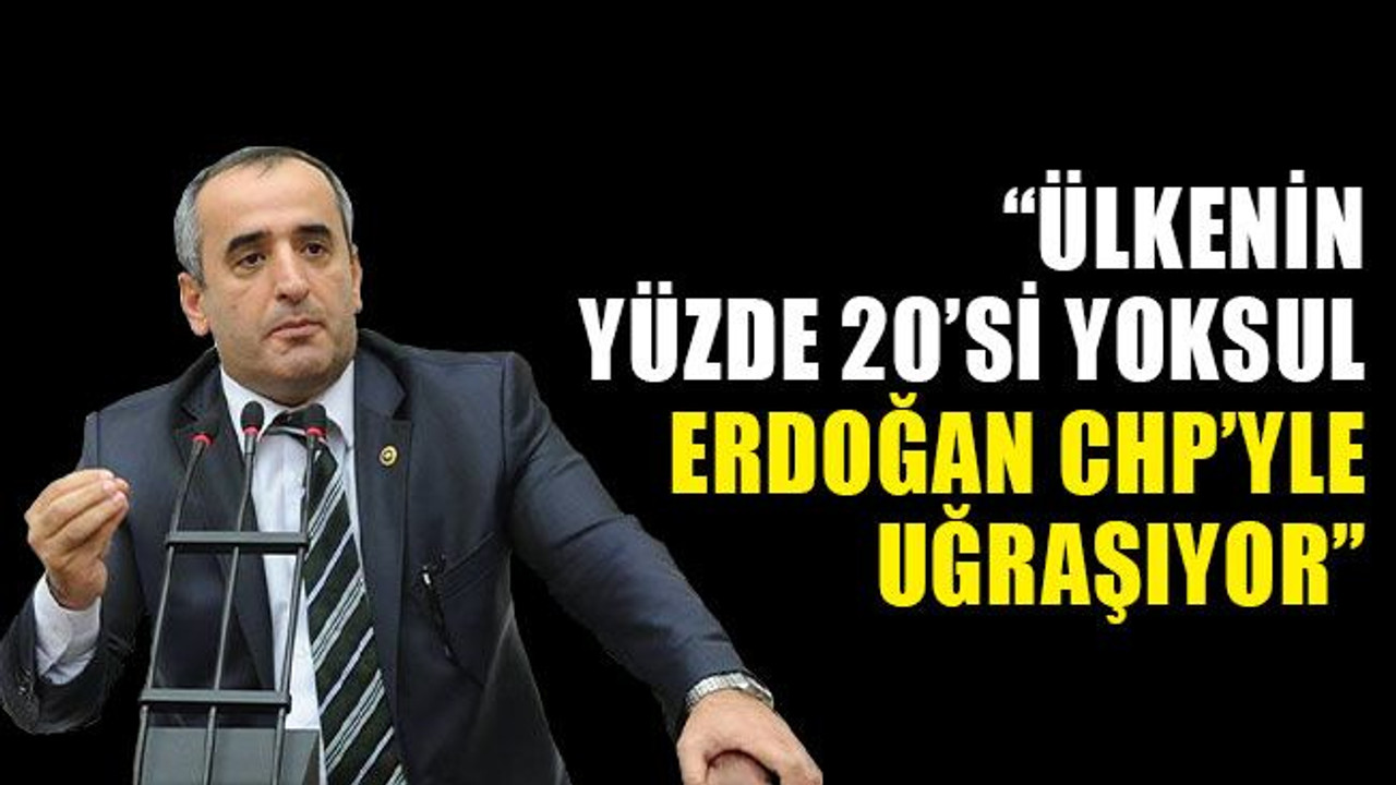 Akar: Ülkenin yüzde 20’si yoksul, Erdoğan CHP’yle uğraşıyor!