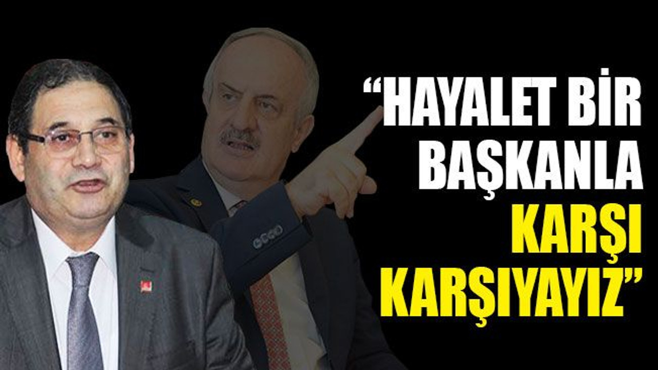“Hayalet bir belediye başkanı ile karşı karşıyayız”