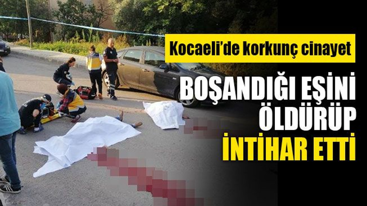 Boşandığı eşini sokak ortasında vurup, intihar etti