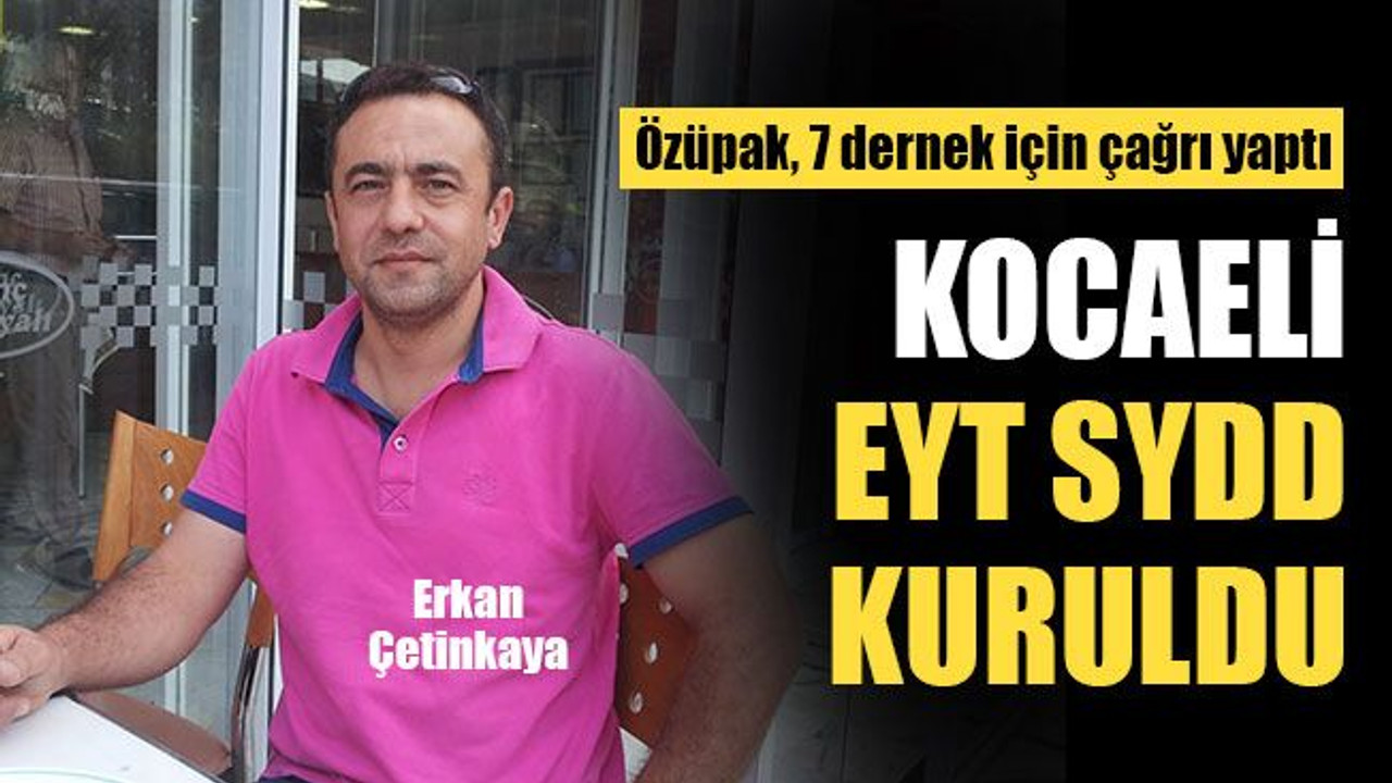 Kocaeli EYT SYDD kuruldu...