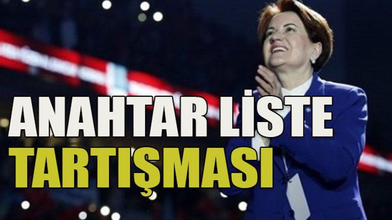Anahtar liste tartışması