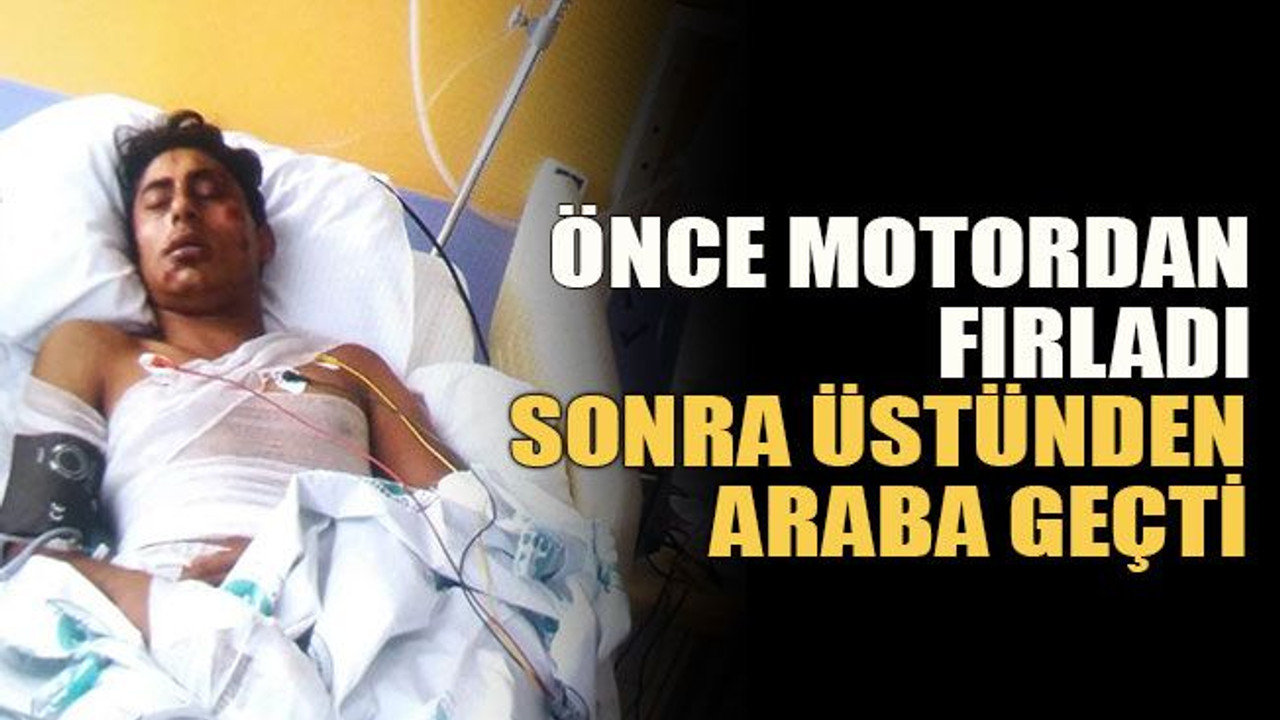 Önce motordan fırladı sonra üstünden araba geçti