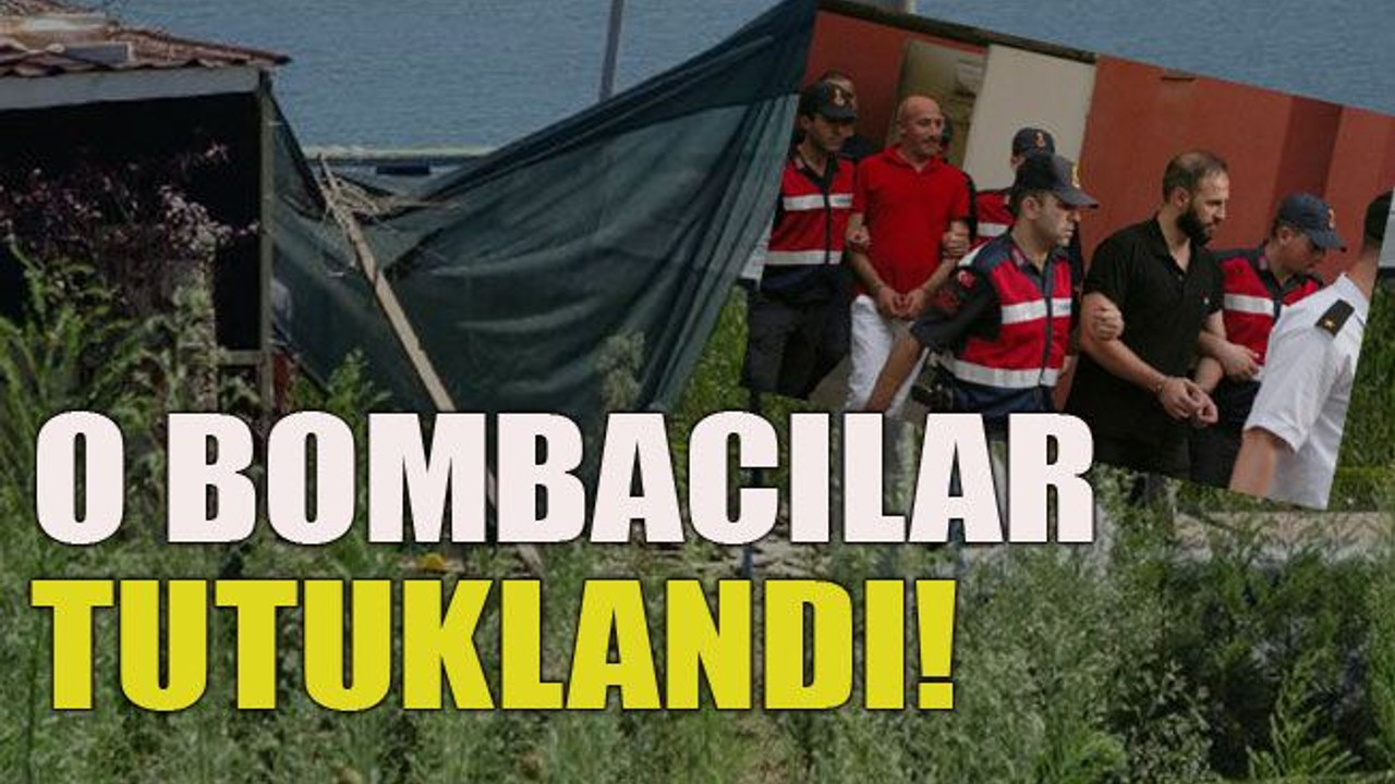 O bombacılar tutuklandı!