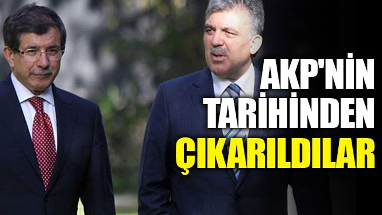 AKP'nin tarihinden Davutoğlu ve Gül çıkarıldı!