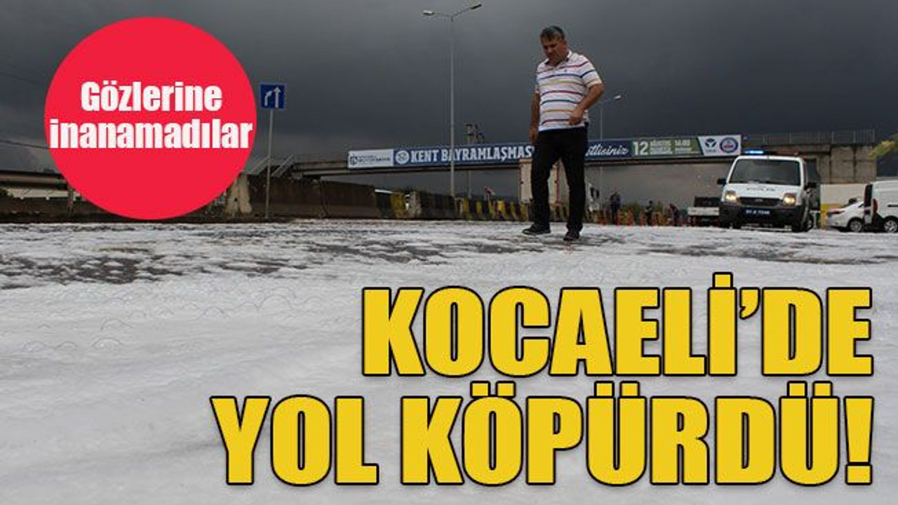 Gözlerine inanamadılar Kocaeli’de yol köpürdü!