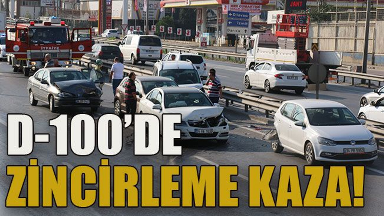 D-100’de zincirleme kaza!